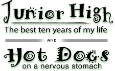 Junior High / Hot Dogs